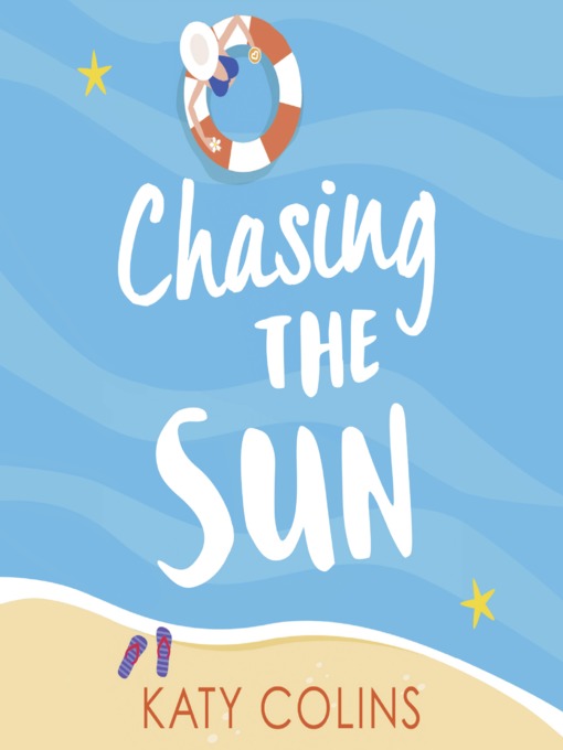 Title details for Chasing the Sun by Katy Colins - Available